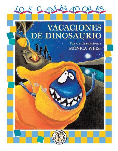 Beispielbild fr Vacaciones de dinosaurio/ Dinosaur Vacations (Los Caminadores/ Walkers) zum Verkauf von medimops