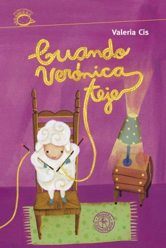 Imagen de archivo de Cuando Veronica teje/ When Veronica Knits (Puercoespin/ Hedgehog) (Spanish Edition) a la venta por SoferBooks