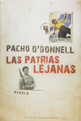 Stock image for Las patrias lejanas/ The Distant Native Lands (Spanish Edition) for sale by The Book Bin