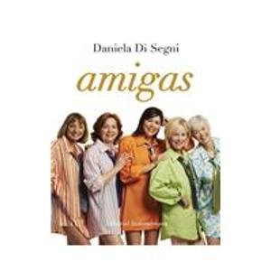 Imagen de archivo de Amigas/ Friends (Spanish Edition) a la venta por Discover Books