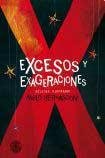 Stock image for excesos y exageraciones relatos ilustrados pablo bernasc for sale by DMBeeBookstore