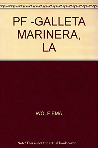 Beispielbild fr GALLETA MARINERA,LA zum Verkauf von Libros nicos