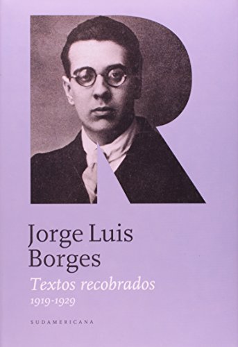 TEXTOS RECOBRADOS 1 (Spanish Edition) (9789500735834) by Jorge Luis Borges