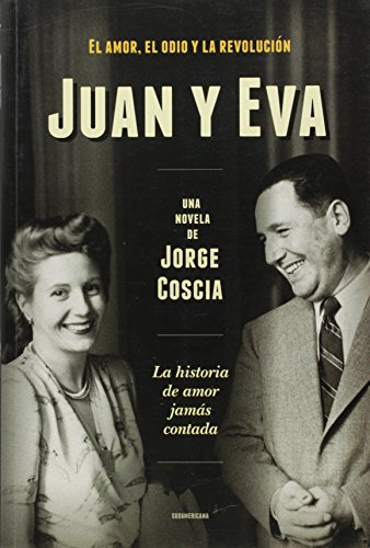 Imagen de archivo de JUAN Y EVA: El amor, el odio y la revolucin a la venta por librosvividos