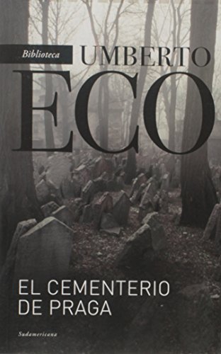 Imagen de archivo de el cementerio de praga umberto eco sudamericana a la venta por LibreriaElcosteo