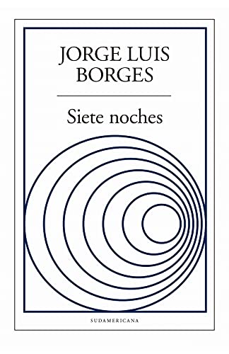 Imagen de archivo de Siete Noches - Jorge Luis Borges a la venta por Juanpebooks