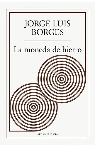 Imagen de archivo de Libro La Moneda De Hierro De Jorge Luis Borges a la venta por Libros del Mundo