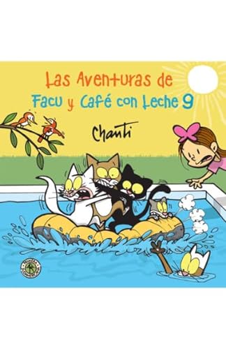 Stock image for Las Aventuras De Facu Y Cafe Con Leche 9, De Chanti Chanti. Serie 0 Editorial Sudamericana Infantil Juvenil, Tapa Blanda En Espa ol, 2022 for sale by Juanpebooks