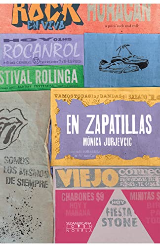 Stock image for En Zapatillas, De M nica Jurjevcic., Vol. 1. Editorial Sudamericana, Tapa Blanda, Edici n 1 En Espa ol, 2023 for sale by Juanpebooks