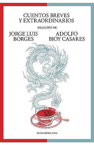 Imagen de archivo de Libro Cuentos Breves Y Extraordinarios - Jorge Luis Borges Y Adolfo Bioy Casares - Sudamericana a la venta por Juanpebooks