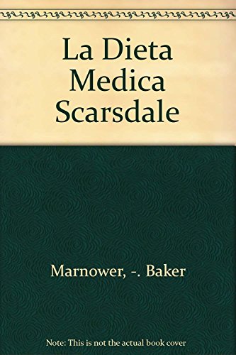 Beispielbild fr La Dieta Medica Scarsdale zum Verkauf von ThriftBooks-Dallas