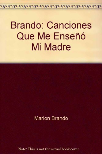 Beispielbild fr brando canciones que me enseno mi madre nuevo zum Verkauf von LibreriaElcosteo