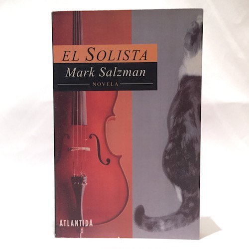 El Solista (Spanish Edition) (9789500813631) by Mark Salzman