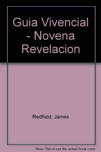 Imagen de archivo de La Novena Revelaci?n: Gu?a vivencial a la venta por Green Libros