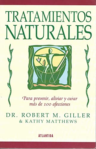 Beispielbild fr Tratamientos Naturales zum Verkauf von All About Authors