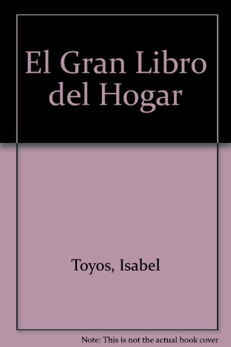 El gran libro del hogar ultilÃ­sima (9789500815277) by Editores