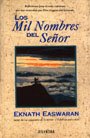 Los Mil Nombres del Senor (Spanish Edition) (9789500815697) by Easwaran