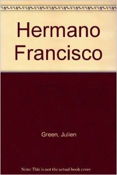 Stock image for Hermano Francisco for sale by BIBLIOPE by Calvello Books