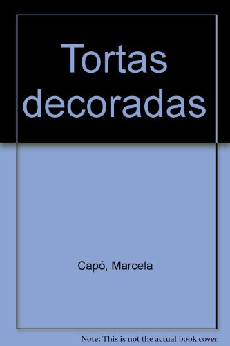 Stock image for Tortas decoradas for sale by Irish Booksellers