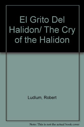 9789500817646: El Grito Del Halidon/ The Cry of the Halidon