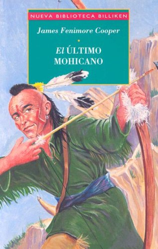 Stock image for Libro El Ultimo Mohicano Billiken De James Fenimore Cooper for sale by Juanpebooks