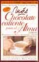 Beispielbild fr j canfield y m hansenmas chocolate caliente para el alma zum Verkauf von LibreriaElcosteo