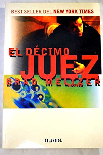 9789500819169: El Decimo Juez