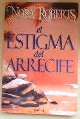 Beispielbild fr Estigma del Arrecife, El (Spanish Edition) zum Verkauf von Irish Booksellers