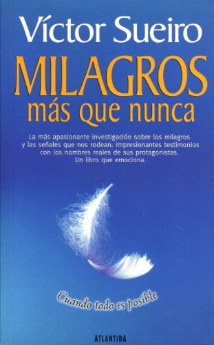 Imagen de archivo de Milagros Mas Que Nunca (Spanish Edition) a la venta por ThriftBooks-Atlanta