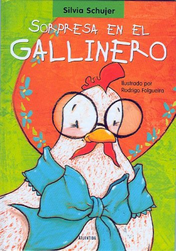 Imagen de archivo de Sorpresa en el gallinero (Spanish Edition) a la venta por Irish Booksellers