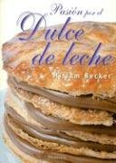 Stock image for pasion por el dulce de leche for sale by SoferBooks