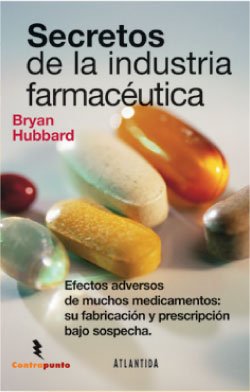 9789500832786: Secretos De La Industria Farmaceutica