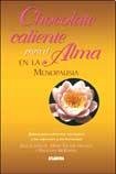 Chocolate Caliente Menopausia (Spanish Edition) (9789500836050) by Jack Canfield