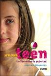 Stock image for Ser una Teen (Spanish Edition) for sale by SecondSale