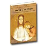Stock image for tocar el misterio javier albisu for sale by DMBeeBookstore