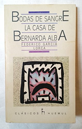 Stock image for Bodas De Sangre La Casa de Bernarda Alba for sale by Wallace Books