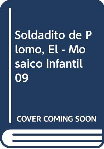 9789501105346: Soldadito de Plomo, El - Mosaico Infantil 09 (Spanish Edition)