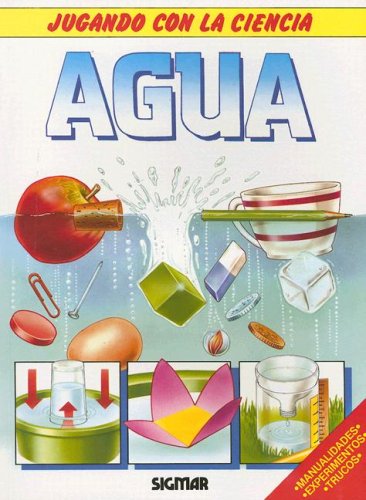 Beispielbild für AGUA (Jugando con la ciencia/ Playing with Science) (Spanish Edition) zum Verkauf von Irish Booksellers