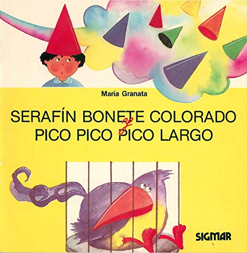 9789501108576: Serafin Bonete Colorado../serafin In Bonete Colorado (PRIMERA LECTURA)