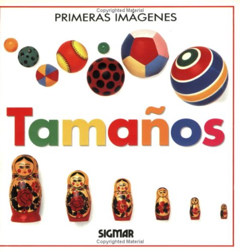 Beispielbild fr Tamanos (Primeras imagenes) (Spanish Edition) zum Verkauf von Redux Books