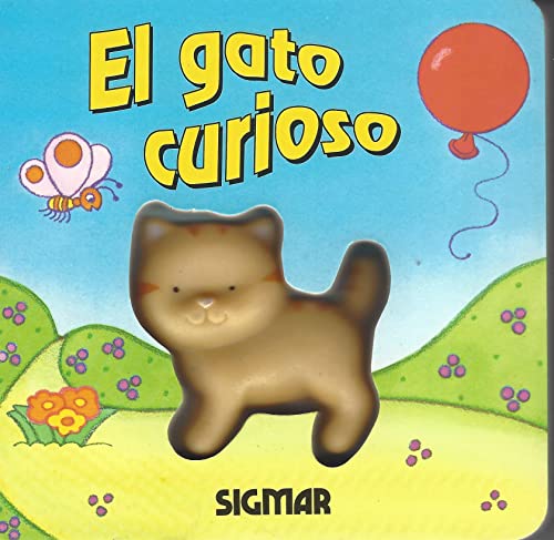 El Gato Curioso (Spanish Edition) (9789501110029) by Ros Schanzer