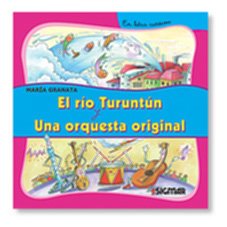 9789501112146: Rio turuntun y una orquesta original / Turuntun River and An Original Orchestra