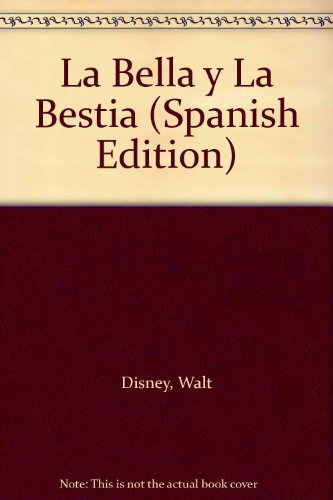 9789501112405: La Bella y La Bestia