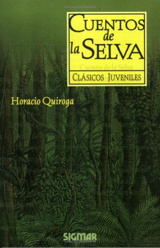 9789501112689: Cuentos de la selva/ Jungle Tales (Clasicos Juveniles/ Juvenile Classics)