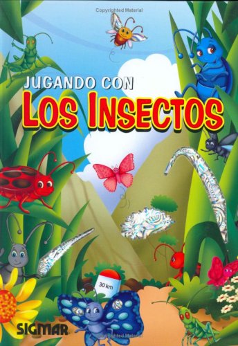 9789501120462: Jugando con los insectos / Playing with Insects (Reflejos / Reflections)