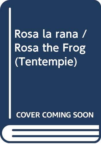 Imagen de archivo de ROSA LA RANA - TENTEMPIE a la venta por Libros nicos