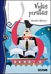 9789501128499: Vidas piratas / Pirates Life (Telarana / Spiderweb)