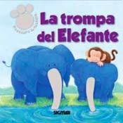 9789501129410: La trompa del elefante / The Elephant's Trunk (Gamuza / Suede)