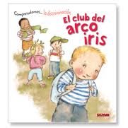 Beispielbild fr El club del arco iris / The Rainbow Club: Comprendamos.la discriminacion / Understanding. Discrimination (Comprendamos / Understanding) zum Verkauf von medimops