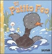 Beispielbild fr El patito feo / The Ugly Duckling (Primorosos / Exquisite) (Spanish Edition) zum Verkauf von Best and Fastest Books